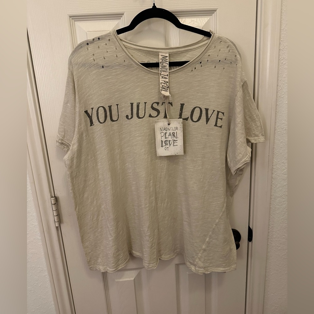 Magnolia Pearl Cream 'You Just Love' Tee